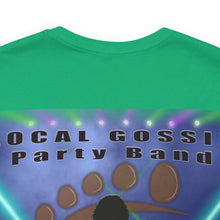 Local Gossip Party Band - BELLA+CANVAS® Unisex jersey short sleeve tee
